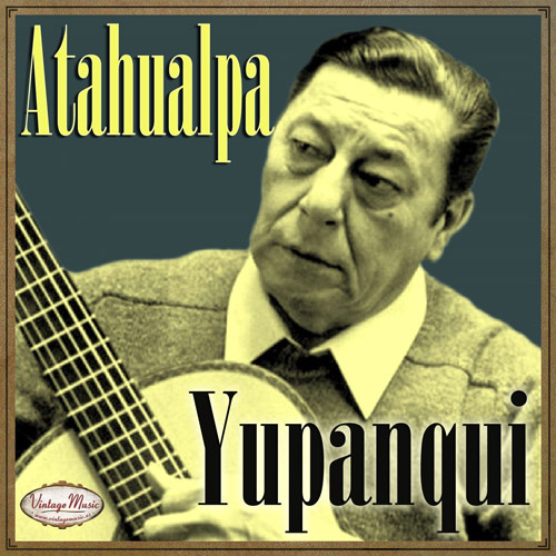 Atahualpa Yupanqui