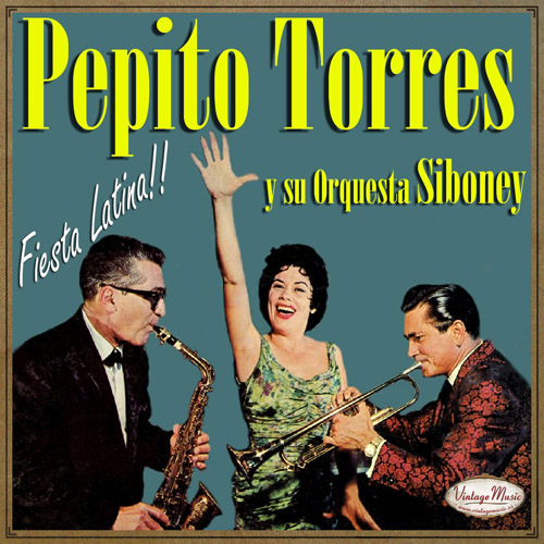 Pepito Torres Y Su Orquesta Siboney