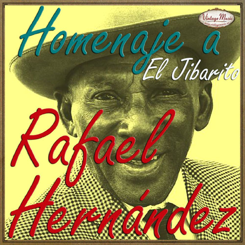 Homenaje A Rafael Hernandez “El Jibarito”