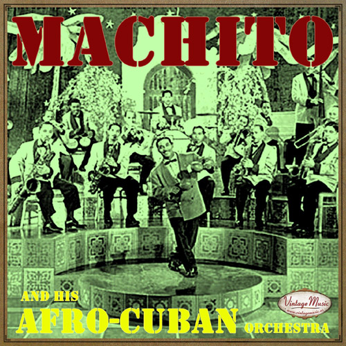 And His Afro-Cuban Orquesta
