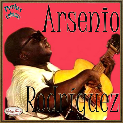 Arsenio Rodriguez Y Su Conjunto