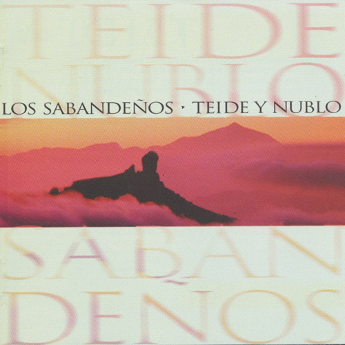 Teide Y Nublo