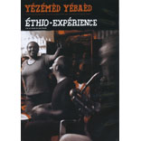 Yezemed Yebaed / Ethio Experience