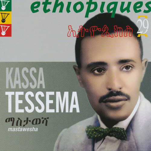 Ethiopiques 29 - Mastawesha