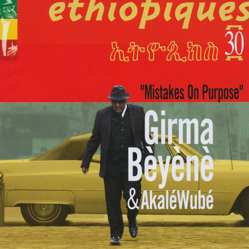 Ethiopiques 30 : Mitakes On Purpose