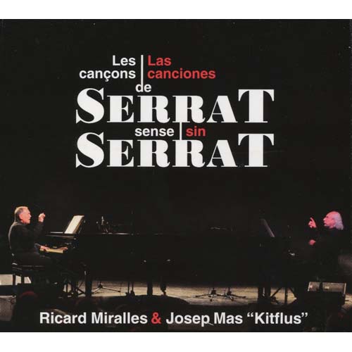 Las Canciones De Serrat Sin Serrat