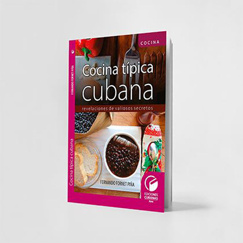FERNANDO FORNET PINA - Cocina Tipica Cubana