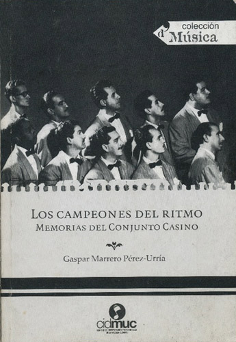 Los Campeones Del Ritmo - Memorias Del Conjunto Casino