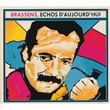 Brassens - Echos D'aujourd'hui