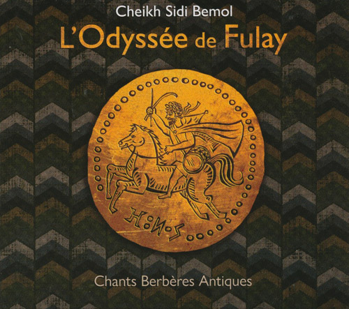 CHEIKH SIDI BEMOL - L'odyssee De Fulay