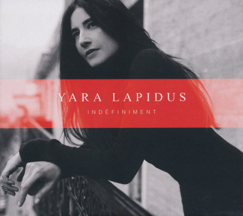 YARA LAPIDUS - Indefiniment
