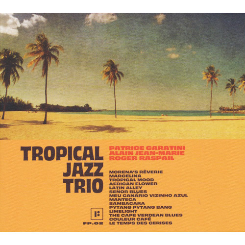 Tropical Jazz Trio