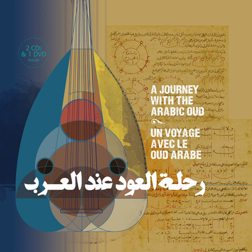 Un Voyage Avec Le Oud Arabe