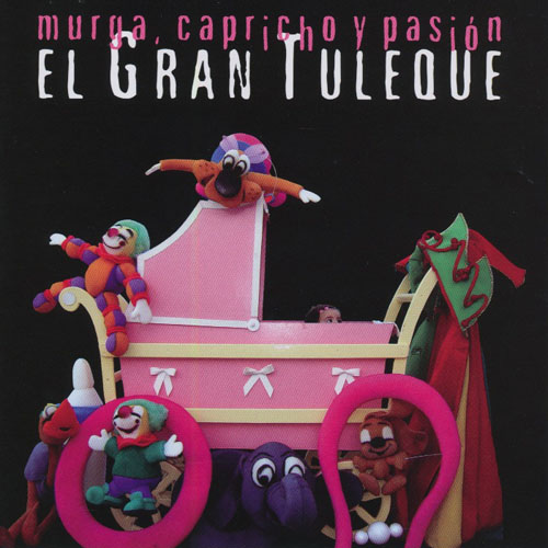 Murga, Capricho Y Pasion