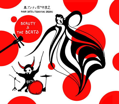 ANNA SATO X TOSHIYUKI SASAKI - Beauty & The Beats