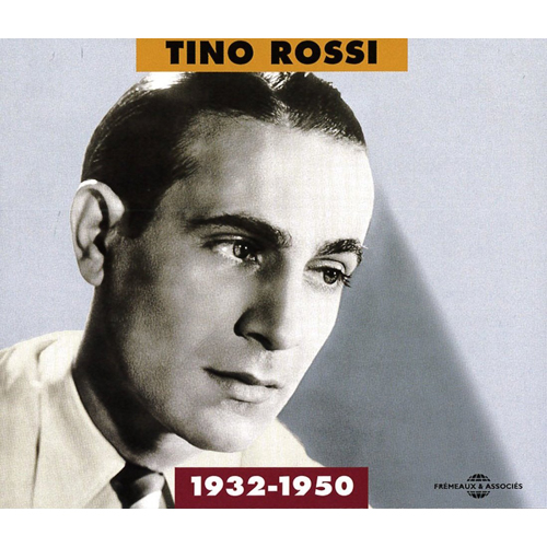 Tino Rossi 1932-1950