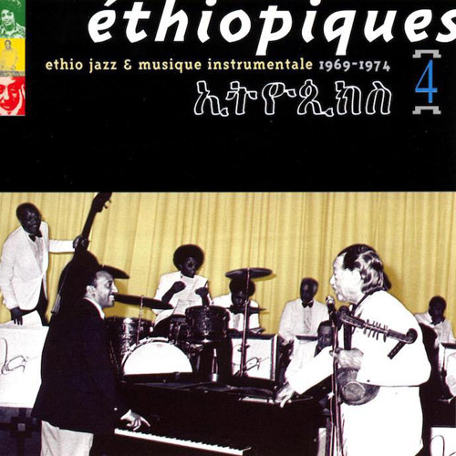 MULATU ASTATKE - Ethiopiques 4 - Ethio Jazz & Musique Instrumentale, 1969-1974