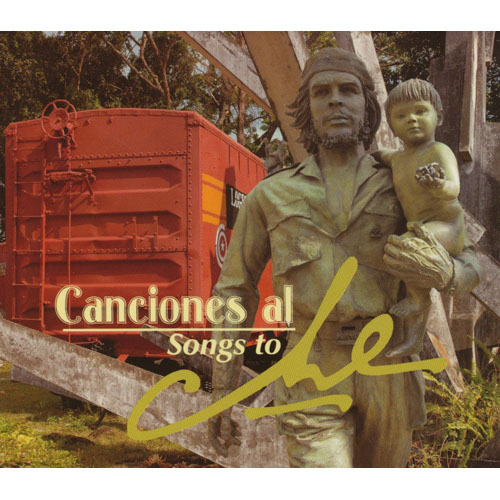 Canciones Al Che