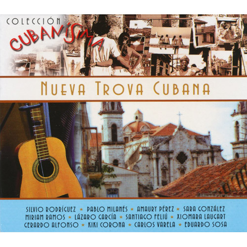 Coleccion Cubanisima - Nueva Trova Cubana