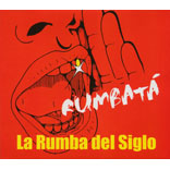 La Rumba Del Siglo