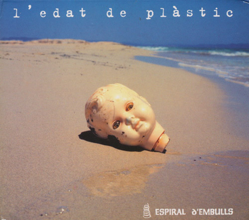 L'edat De Plastic