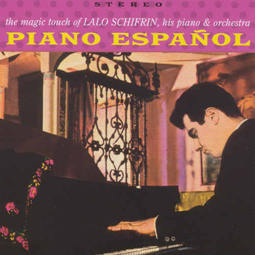 Piano Espanol - The Magic Touch Of Lalo Schifrin, His Piano & Orchestra
