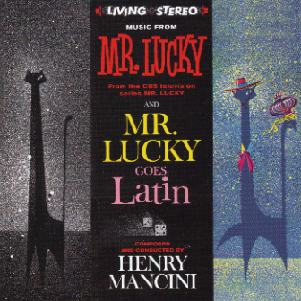Music From Mr. Lucky + Mr. Lucky Goes Latin (2 Lps On 1 Cd)