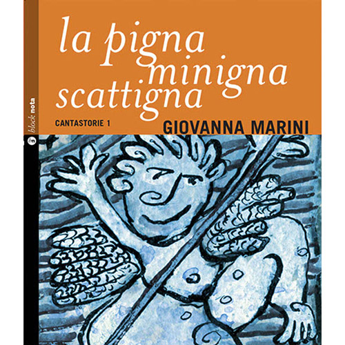 La Pigna Minigna Scattigna