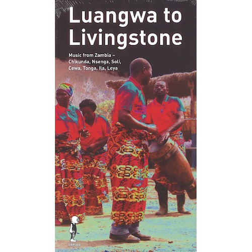 VARIOUS ARTISTS - Luangwa To Livingstone