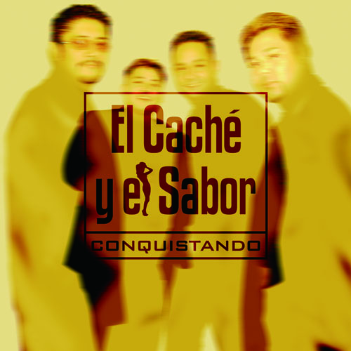 El Cache y El Sabor