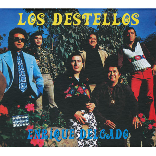 Enrique Delgado & Los Destellos