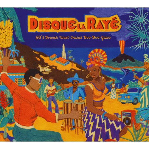 Disque La Raye - 60'S French West-Indies Boo-Boo-Galoo