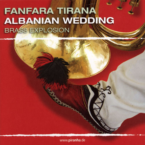 Albanian Wedding - Brass Explosion