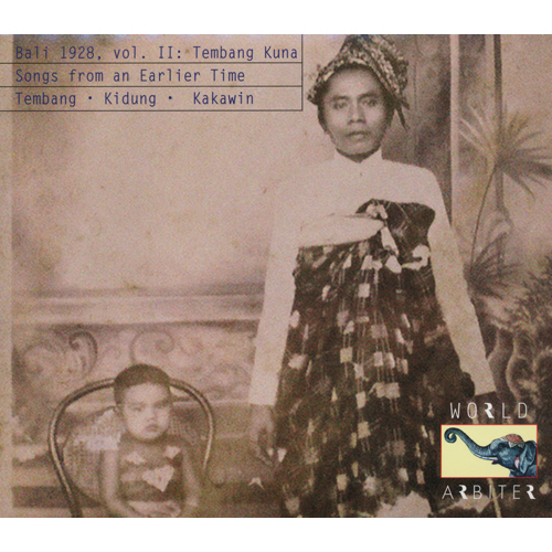 Vol.2 Tembang Kuna, Songs From An Earlier Time, Tembang, Kidung, & Kakawin