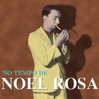 No Tempo De Noel Rosa