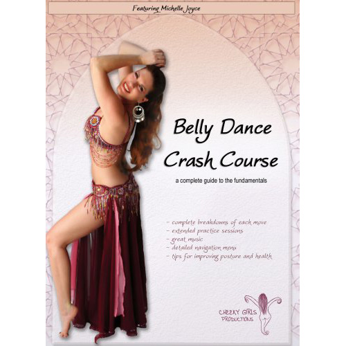 Belly Dance Crash Course：A Complete Guide To The Fundamentals