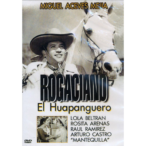 Rogaciano El Huapanguero