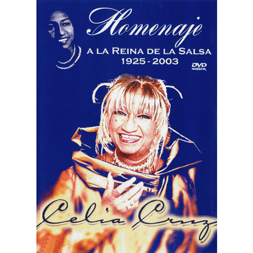Homenaje A Reina De La Salsa 1925-2003
