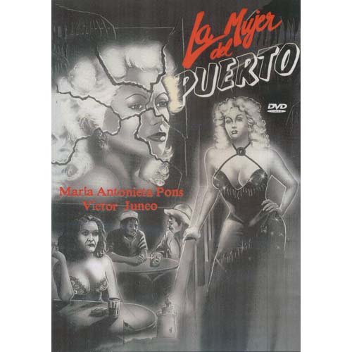 La Mujer Del Puerto - Movie