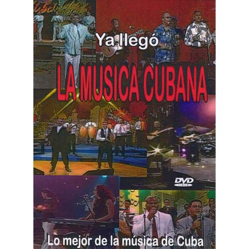Ya Llego La Musica Cubana