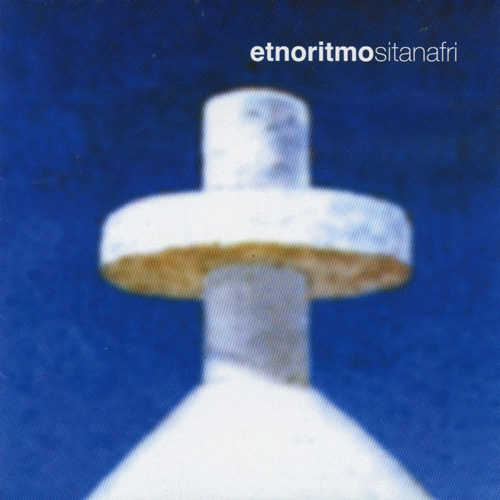 ETNORITMO - Sitanafri