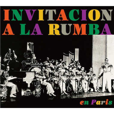 Invitacion A La Rumba En Paris (2cd)