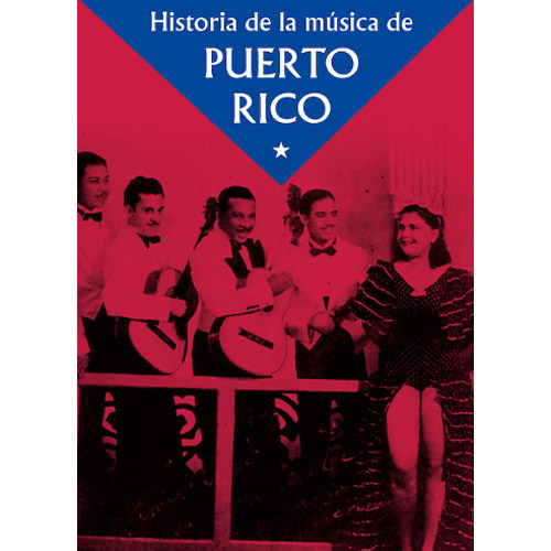Historia de La Musica de Puerto Rico