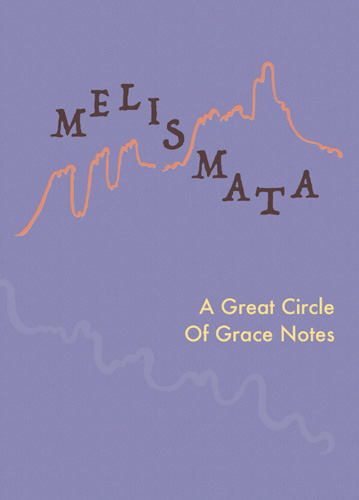 VARIOUS ARTISTS - Melismata - A Great Circle Of Grace Notes