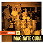 Imaginate Cuba