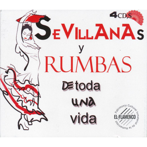 Sevillanas Y Rumbas De Toda Una Vida