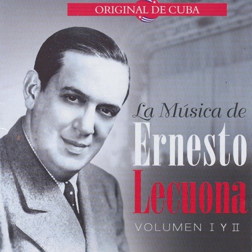 La Musica De Ernesto Lecuona