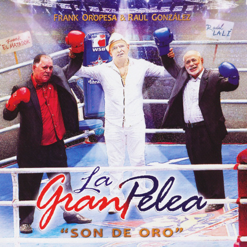 La Gran Pelea