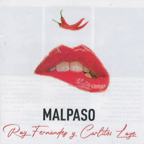 RAY FERNANDEZ Y CARLITOS LAGE - Malpaso