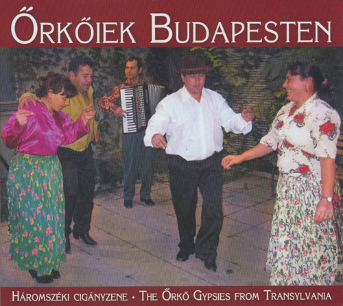 The Orko Gypsies From Transylvania